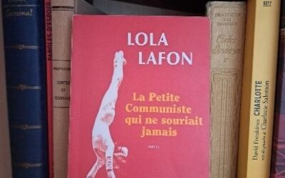 Découvertes lectures: « La Petite Communiste qui ne souriait jamais »–Lola Lafon
